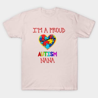 Proud Autism Nana T-Shirt